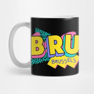 Retro 90s Brussels BRU / Rad Memphis Style / 90s Vibes Mug